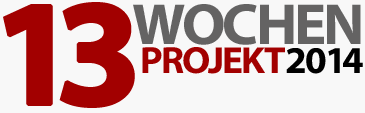 13 wochen projekt 2014